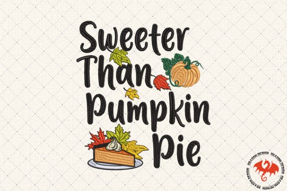 Sweeter Than Pumpkin Pie